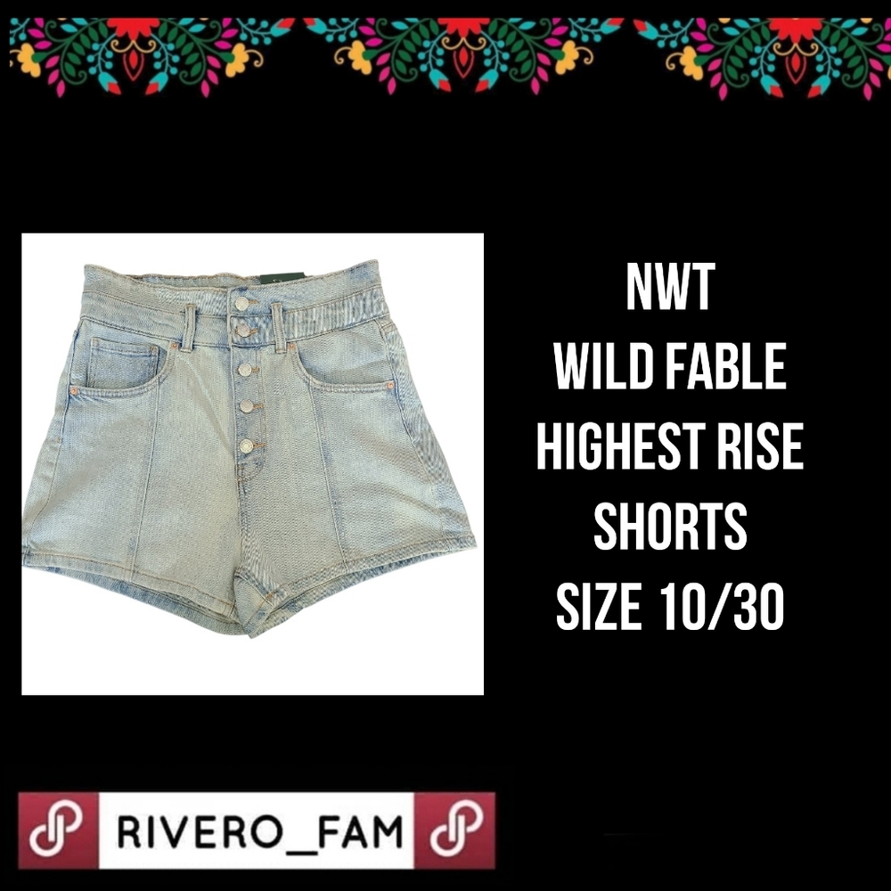 NWT | WILD FABLE |HIGHEST RISE SHORTS | SIZE 10/30